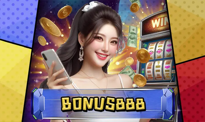 BONUS888-feature